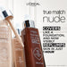 L'Oreal True Match Nude Plumping Tinted Serum 3-4 Light to Medium.