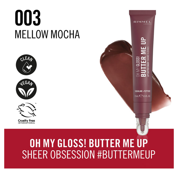 Rimmel Oh My Gloss Butter Me Up Lip Butter 003 Mellow Mocha